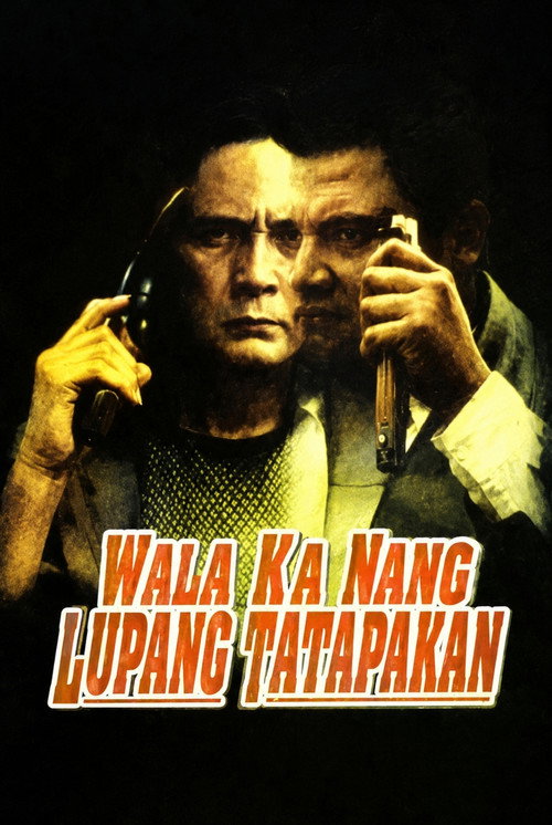 Movie poster for Wala Ka Nang Lupang Tatapakan (1999)
