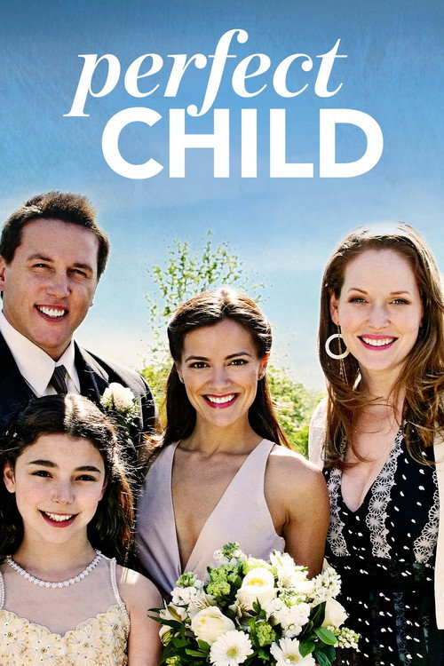 Movie poster for Perfect Child (2007)