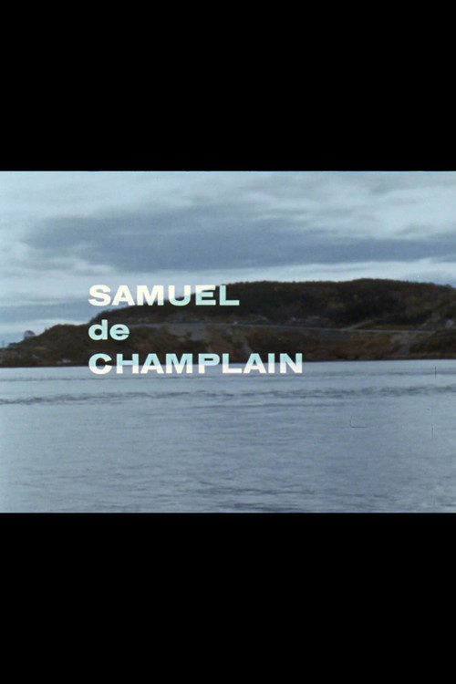 Movie poster for Québec 1603 - Samuel de Champlain (1964)