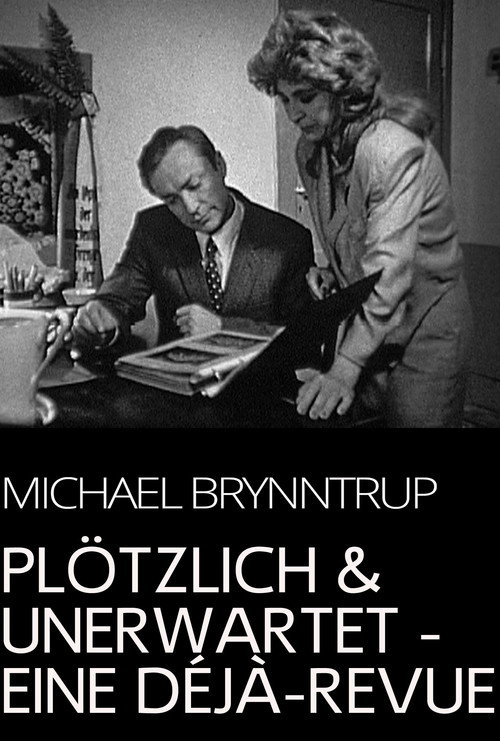 Movie poster for Plötzlich und unerwartet - eine Déjà-Revue (1993)