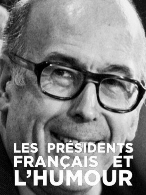 Movie poster for Les présidents français et l'humour (2020)