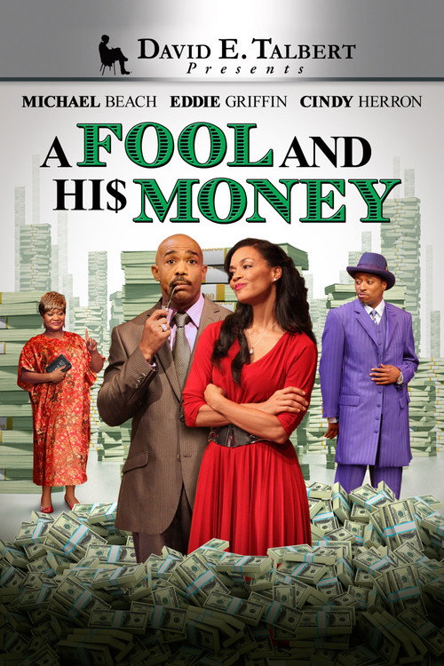 Movie poster for David E. Talbert's: A Fool and His Money (2012)