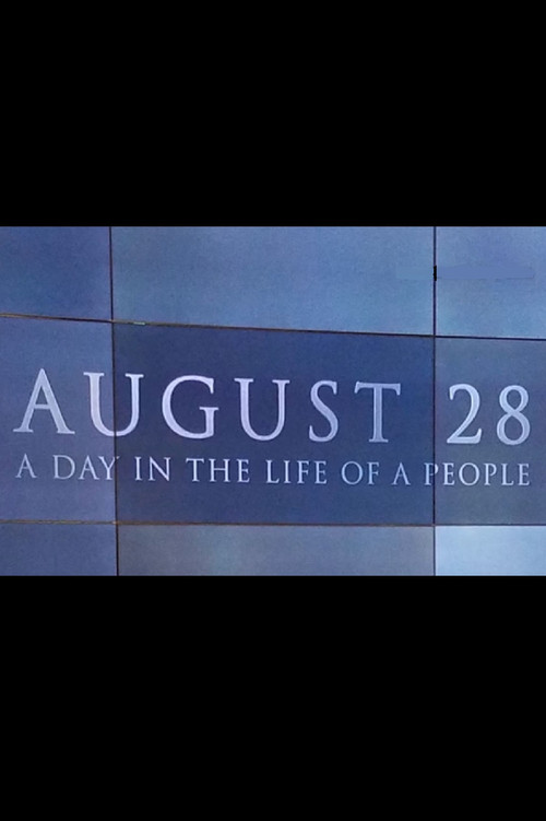 Movie poster for August 28: A Day in the Life of a People (2017)