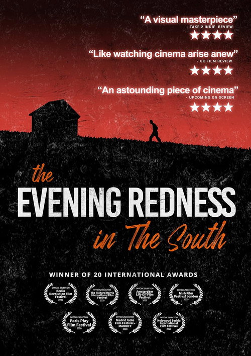 Movie poster for The Evening Redness in the South (2021)