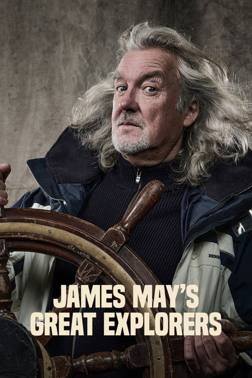 James May's Great Explorers poster
