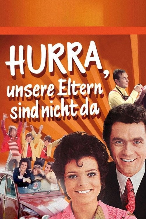 Movie poster for Hurra, unsere Eltern sind nicht da (1970)