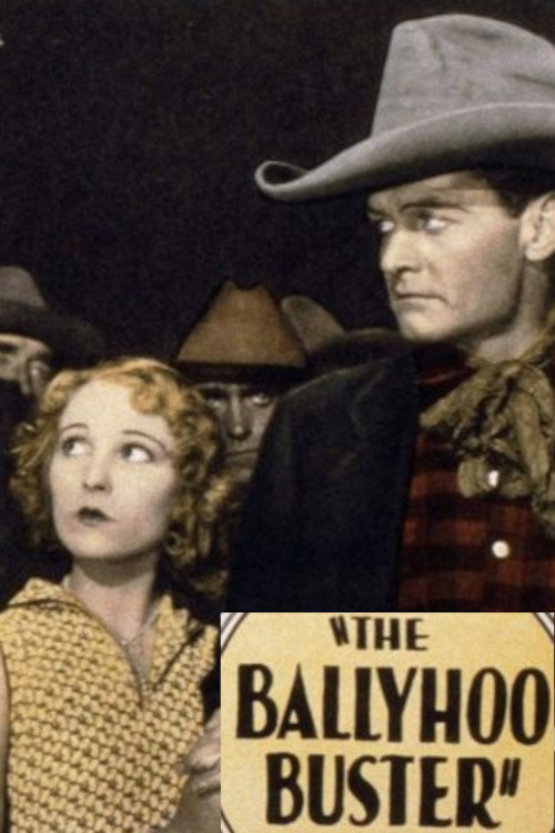 Movie poster for The Ballyhoo Buster (1928)