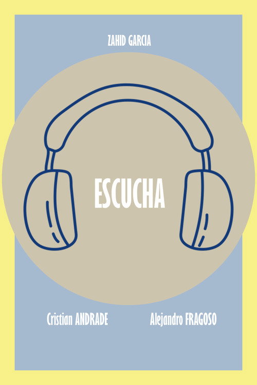 Movie poster for ESCUCHA... (2023)