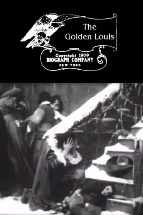 Movie poster for The Golden Louis (1909)