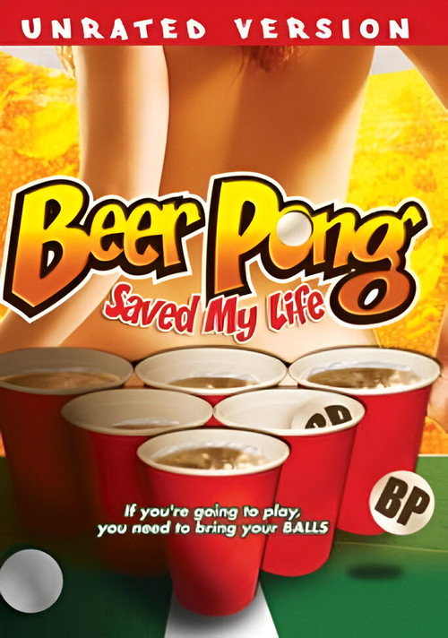 Movie poster for Beer Pong Saved My Life (2010)