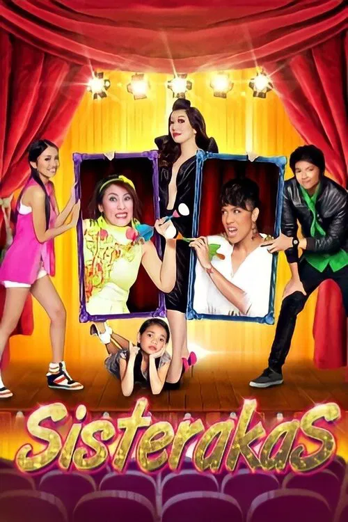 Movie poster for Sisterakas (2012)