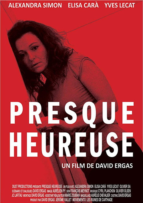 Movie poster for Presque heureuse (2015)