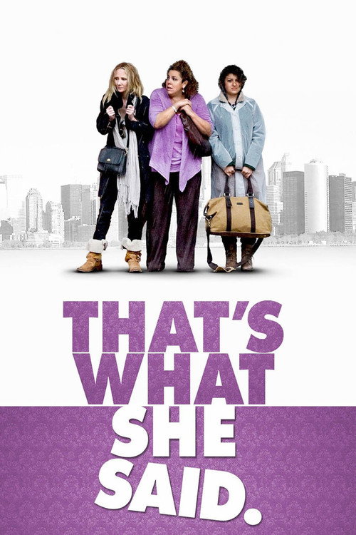 Movie poster for That's What She Said (2012)