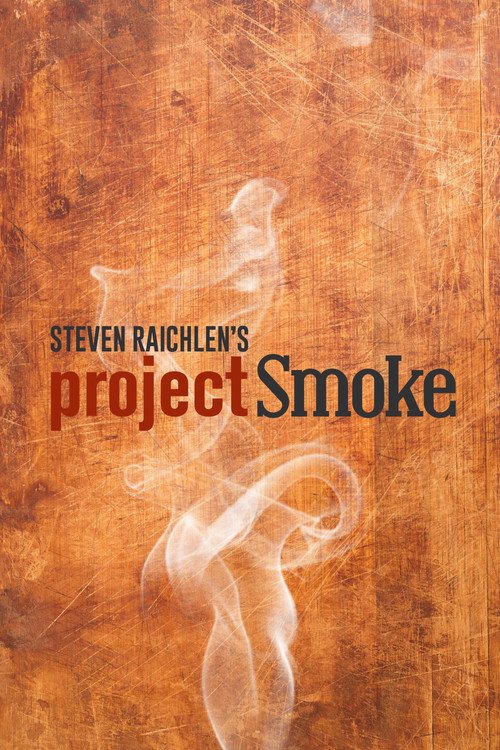Series poster for Steven Raichlen's Project Smoke (2015)