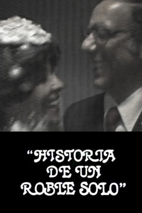 Movie poster for Historia de un roble solo (1982)