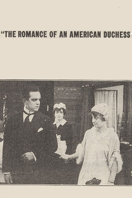 Movie poster for The Romance of an American Duchess (1915)