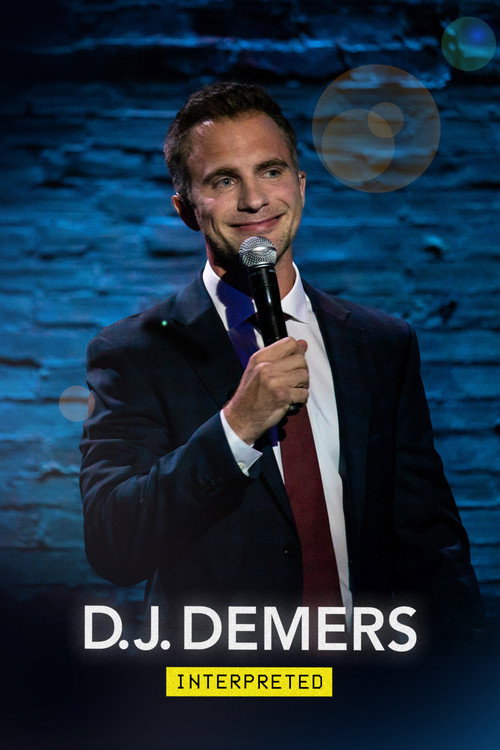 Movie poster for D.J. Demers: Interpreted (2019)