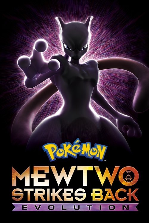 Movie poster for Pokémon the Movie: Mewtwo Strikes Back - Evolution (2019)