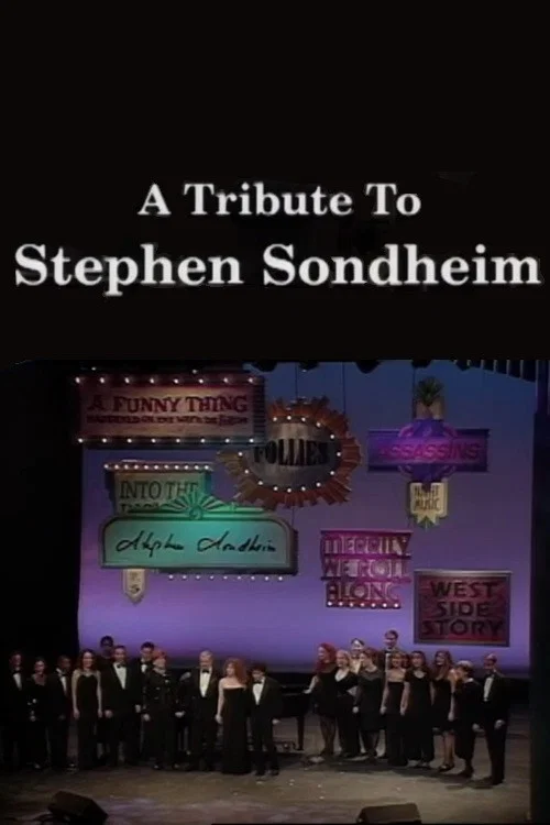 Movie poster for A Tribute to Stephen Sondheim (1995)