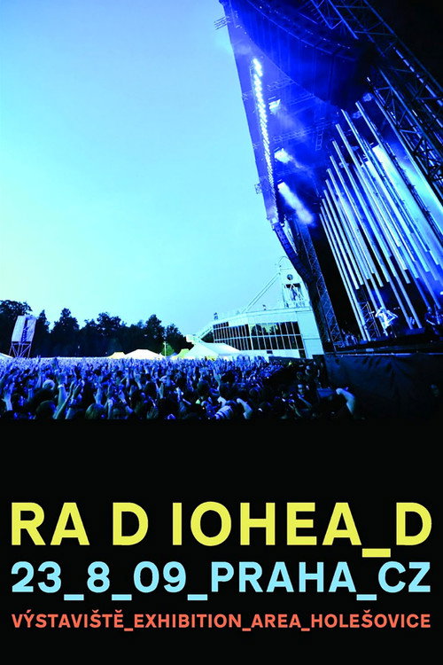 Movie poster for Radiohead: Live in Praha 2009 (2009)