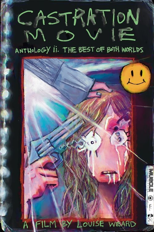Movie poster for Castration Movie Anthology ii. The Best of Both Worlds (2025)