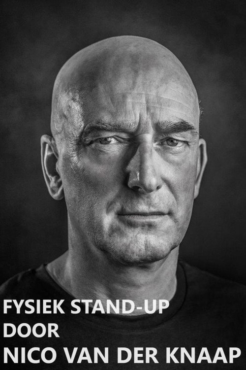 Movie poster for Fysiek Stand-Up door Nico van der Knaap (2008)