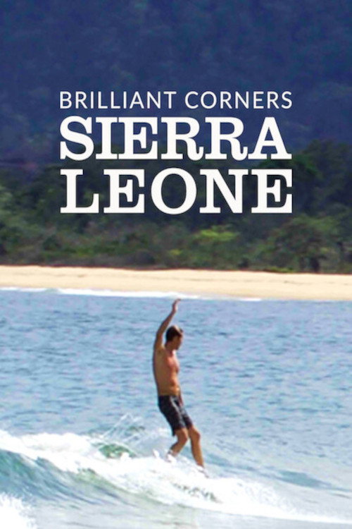Movie poster for Brilliant Corners : Sierra Leone (2017)