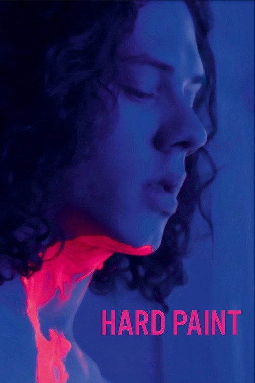 Movie poster for Hard Paint (2019)