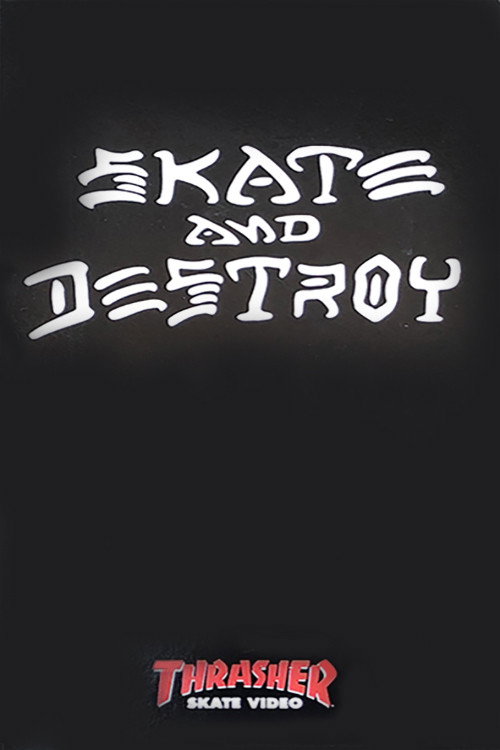 Movie poster for Thrasher - Skate and Destroy (1996)