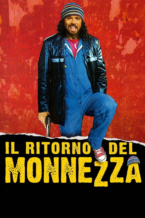 Movie poster for Il ritorno del Monnezza (2005)