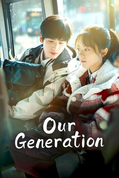 Series poster for Our Generation (2025)