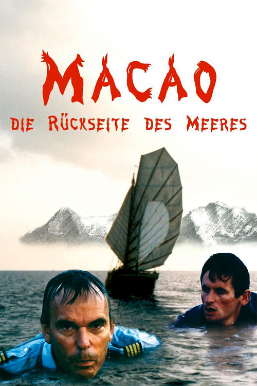 Movie poster for Macao – Die Rückseite des Meeres (1988)