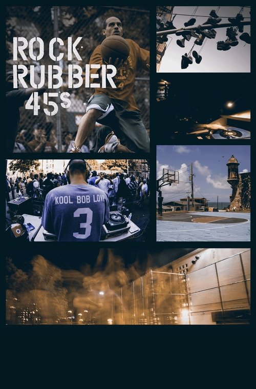 Movie poster for Rock Rubber 45s (2018)
