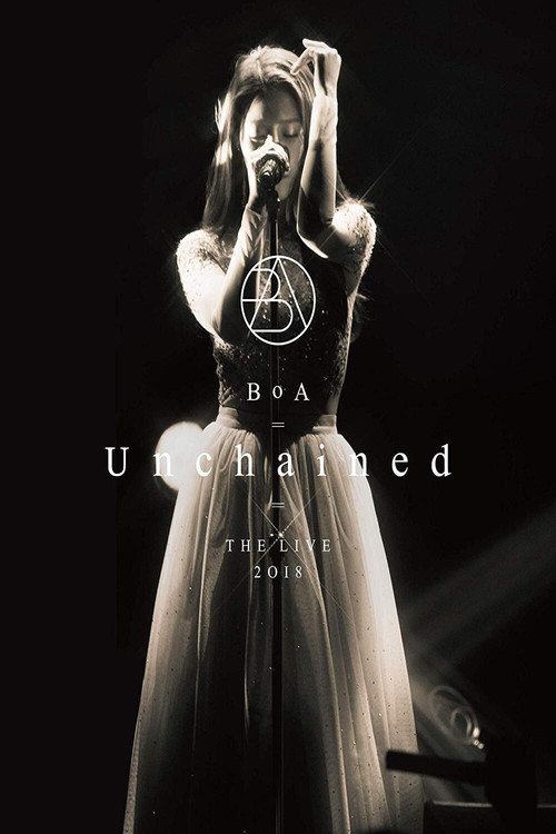 Movie poster for BoA THE LIVE 2018 ~Unchained~ (2018)