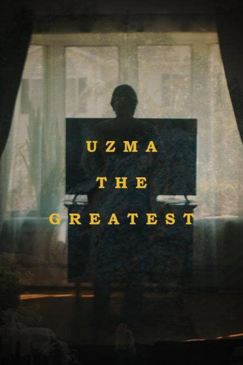 Movie poster for Uzma the Greatest (2017)