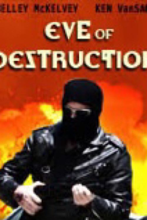 Movie poster for E.V.E. of Destruction (2012)