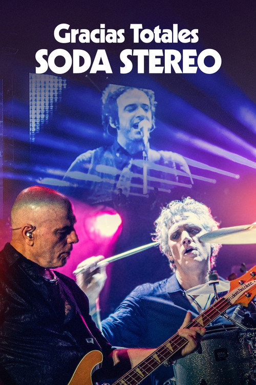 Movie poster for Soda Stereo - Gracias Totales (2022)