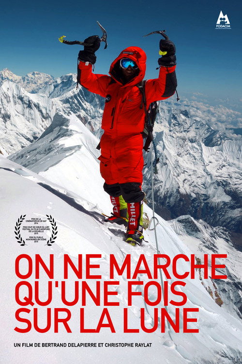 Movie poster for On Ne Marche Qu'une Fois Sur La Lune (2014)