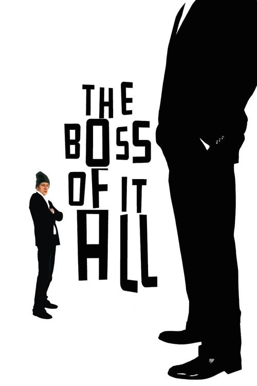 Movie poster for The Boss of It All (2006)
