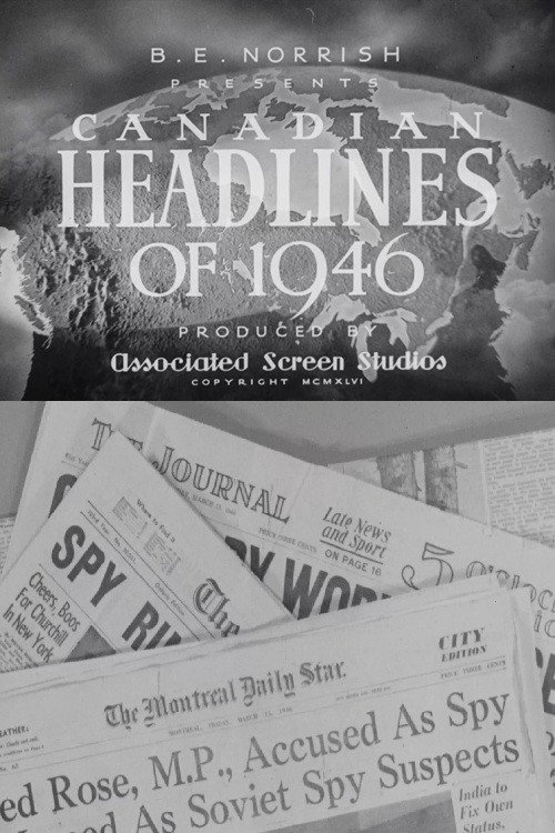 Movie poster for Canadian Headlines of 1946 (1946)