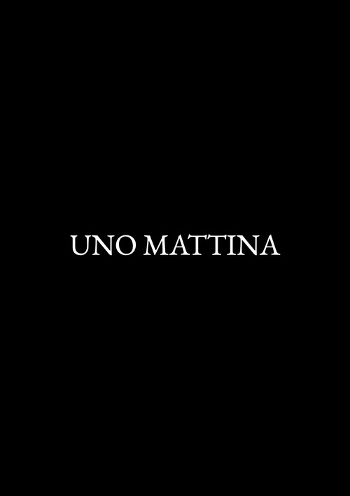 Movie poster for Uno mattina (2022)