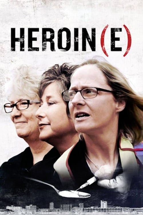 Movie poster for Heroin(e) (2017)