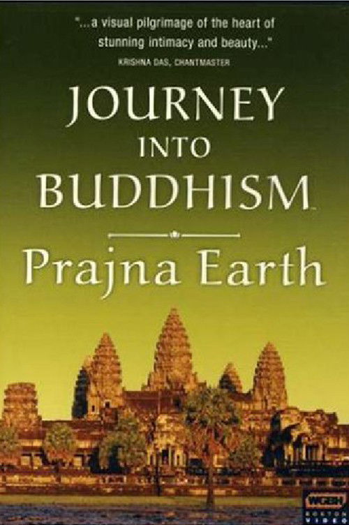 Movie poster for Journey Into Buddhism: Prajna Earth (2007)