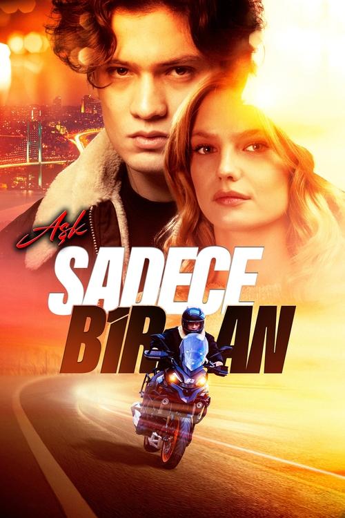 Movie poster for Aşk Sadece Bir An (2025)