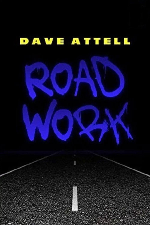 Movie poster for Dave Attell: Road Work (2014)
