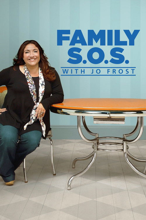 Family S.O.S. with Jo Frost poster