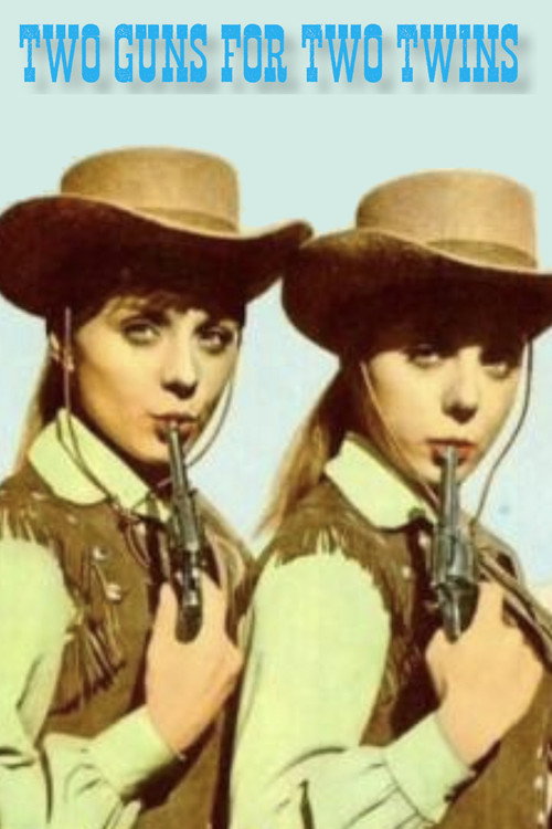 Movie poster for Two Guns for Two Twins (1966)