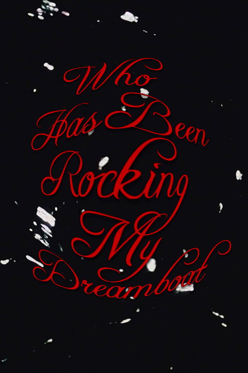 Movie poster for Who Has Been Rocking My Dreamboat (1941)