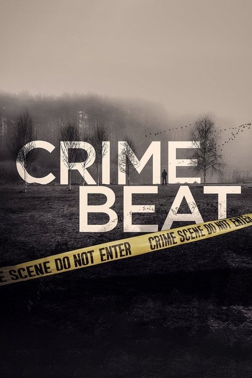 Series poster for Crime Beat (2020)