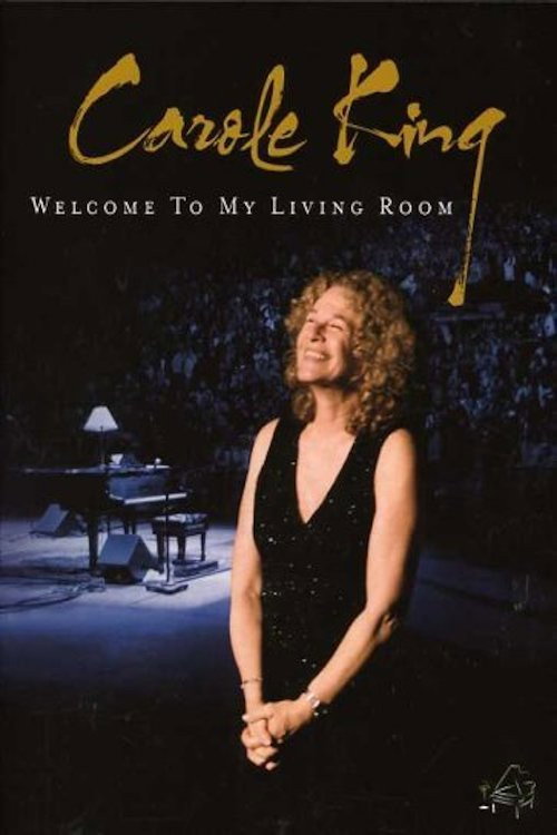 Movie poster for Carole King: Welcome to My Living Room (2007)